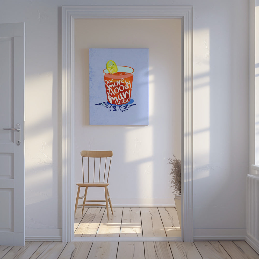 Noch eine Bloody Mary, bitte | Leinwand