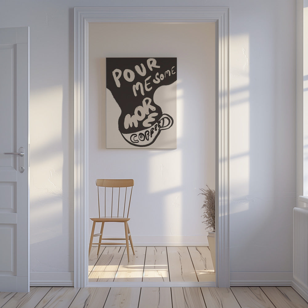 Mehr Kaffee | Leinwand