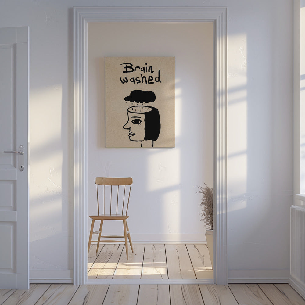 Brain washed, clean thoughts, clean mind. | Canvas