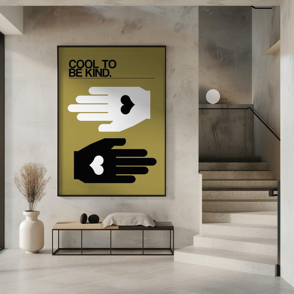 Cool To Be Kind Olive | Poster