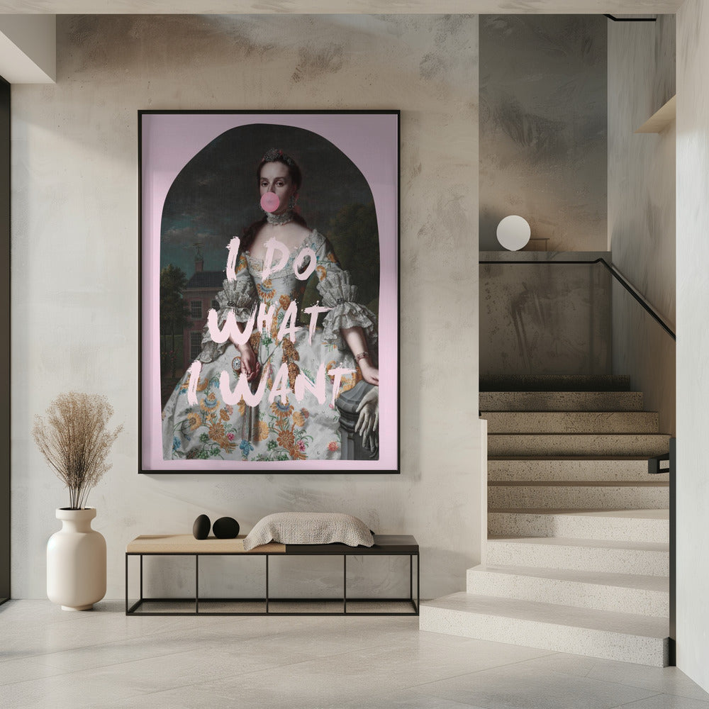 PINK ICH MACHE, WAS ICH WILL MAXIMALISTISCHE KUNST | Poster