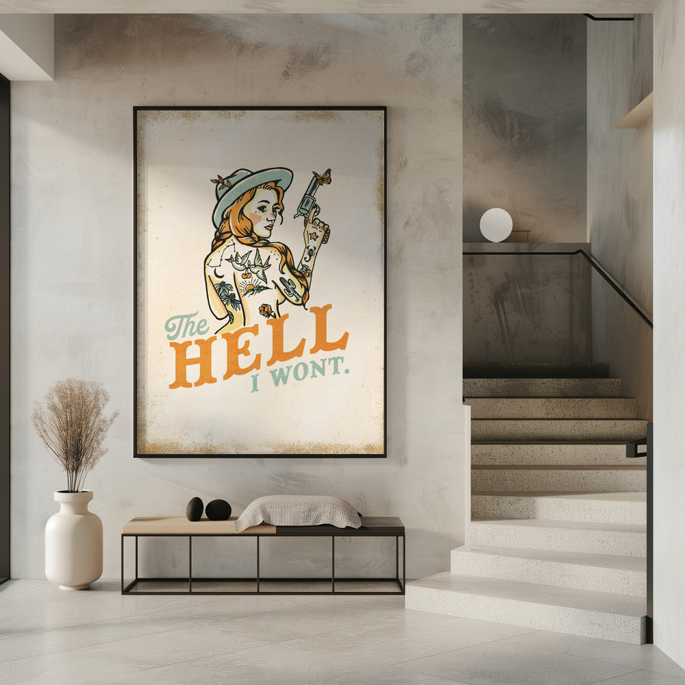 Hölle, ich werde kein freches Tattoo-Pinup-Girl | Poster