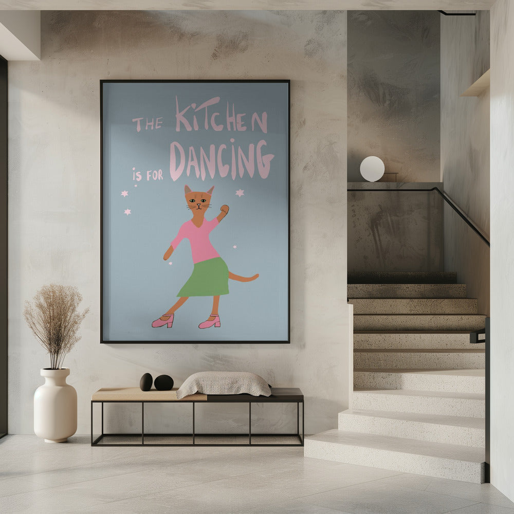 Die Küche ist zum Tanzen da | Poster