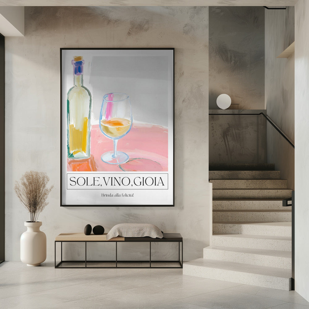 Sole, vino, gioia | Poster