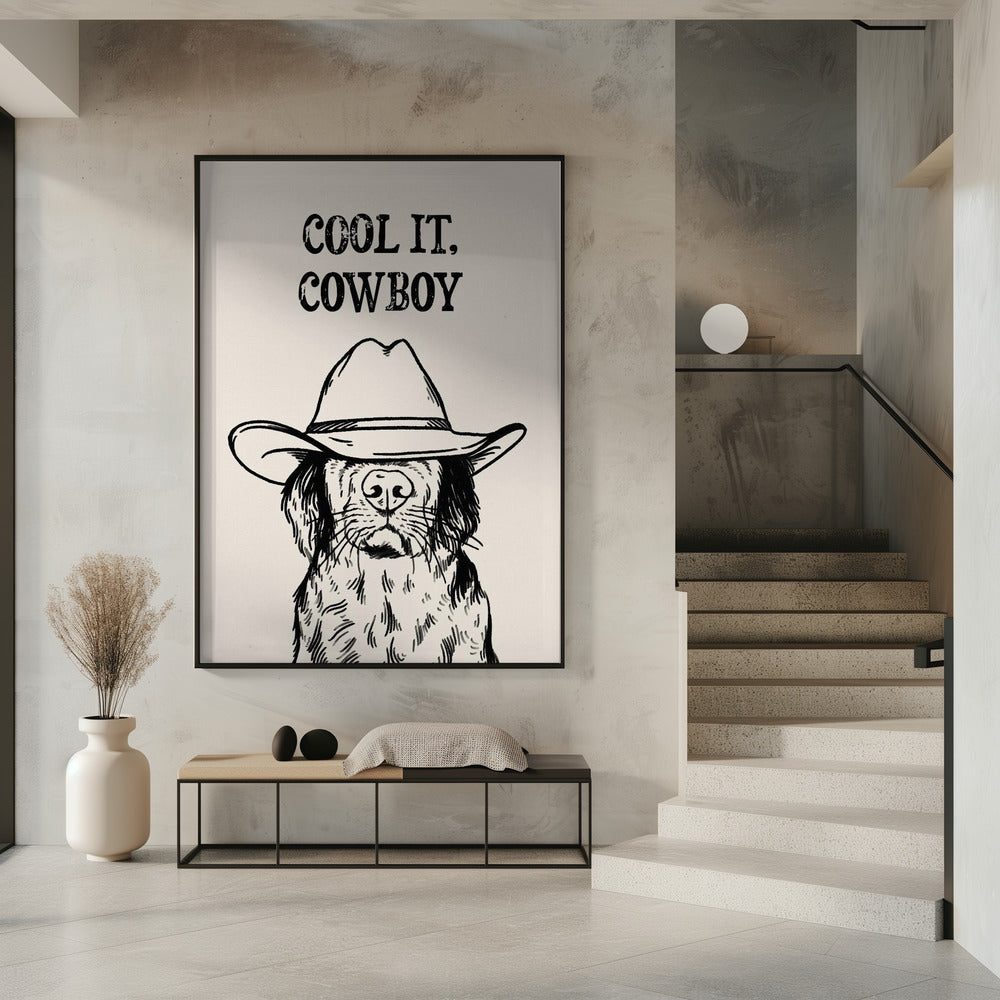 Cool it Cowboy Schwarz | Poster