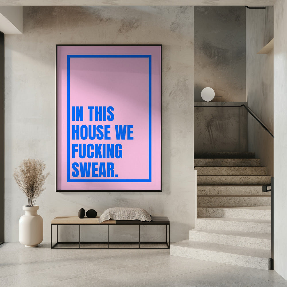 Bold House Statement | Poster