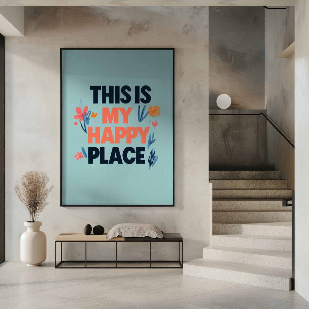 Das ist mein glücklicher Ort | Poster