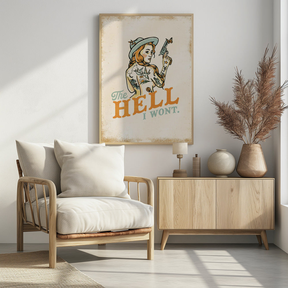 Hölle, ich werde kein freches Tattoo-Pinup-Girl | Poster