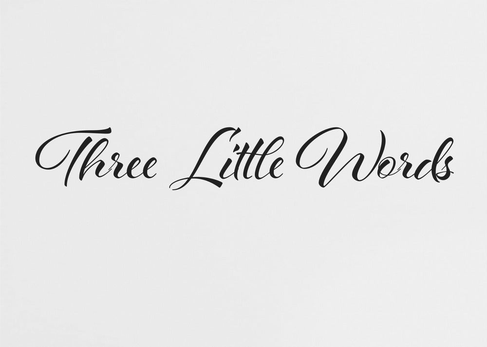 Drei kleine Worte | Leinwand