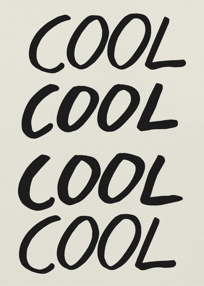 Cool Quote 01 | Poster