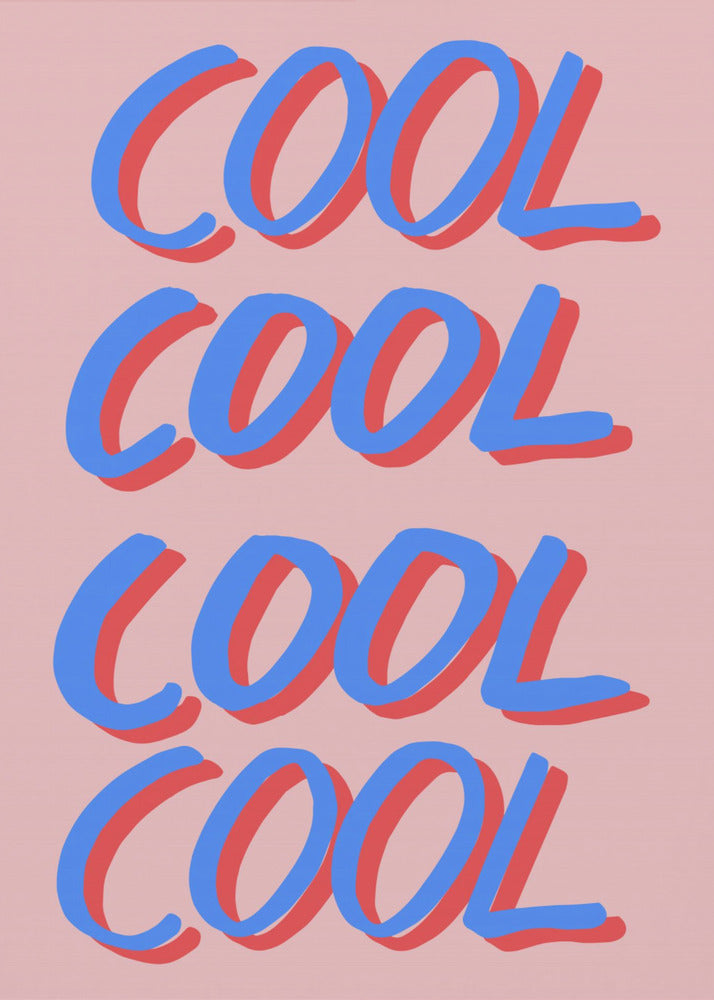 Cool Quote 02 | Poster