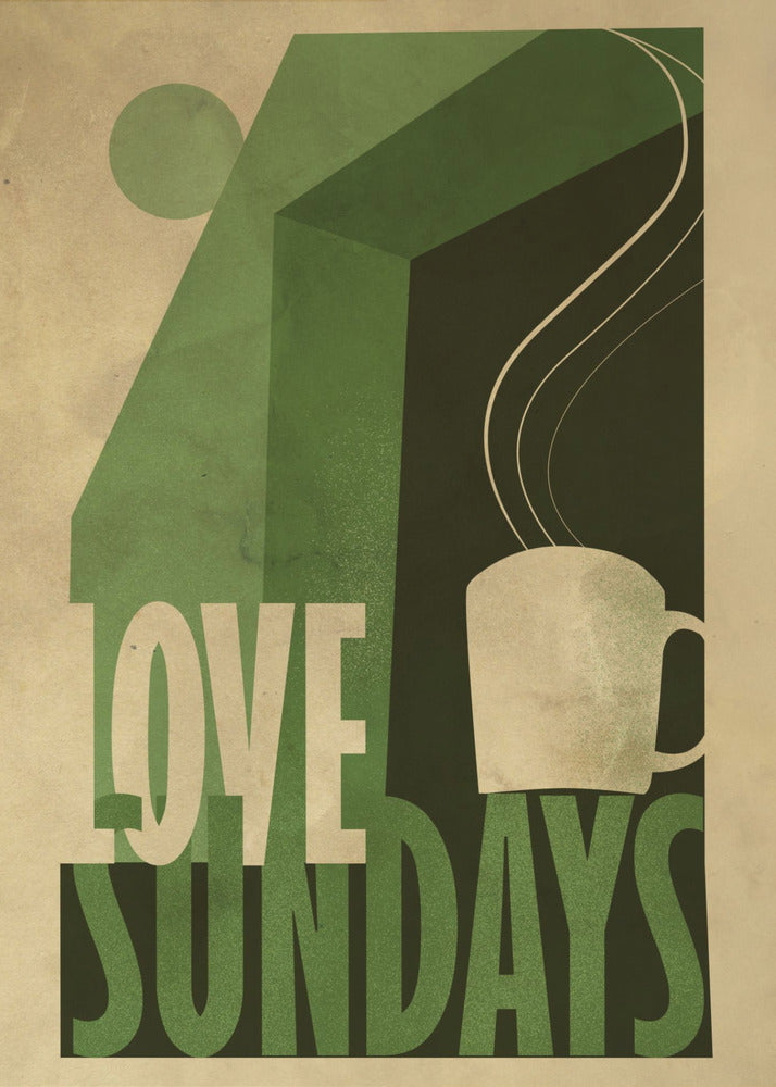 Love Sunday Druck | Leinwand