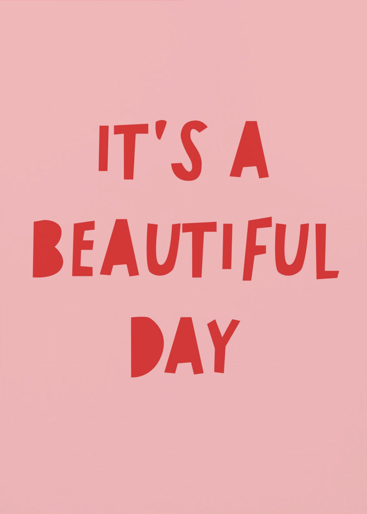 Beautifuldaypr Verhältnis 2x3 | Poster