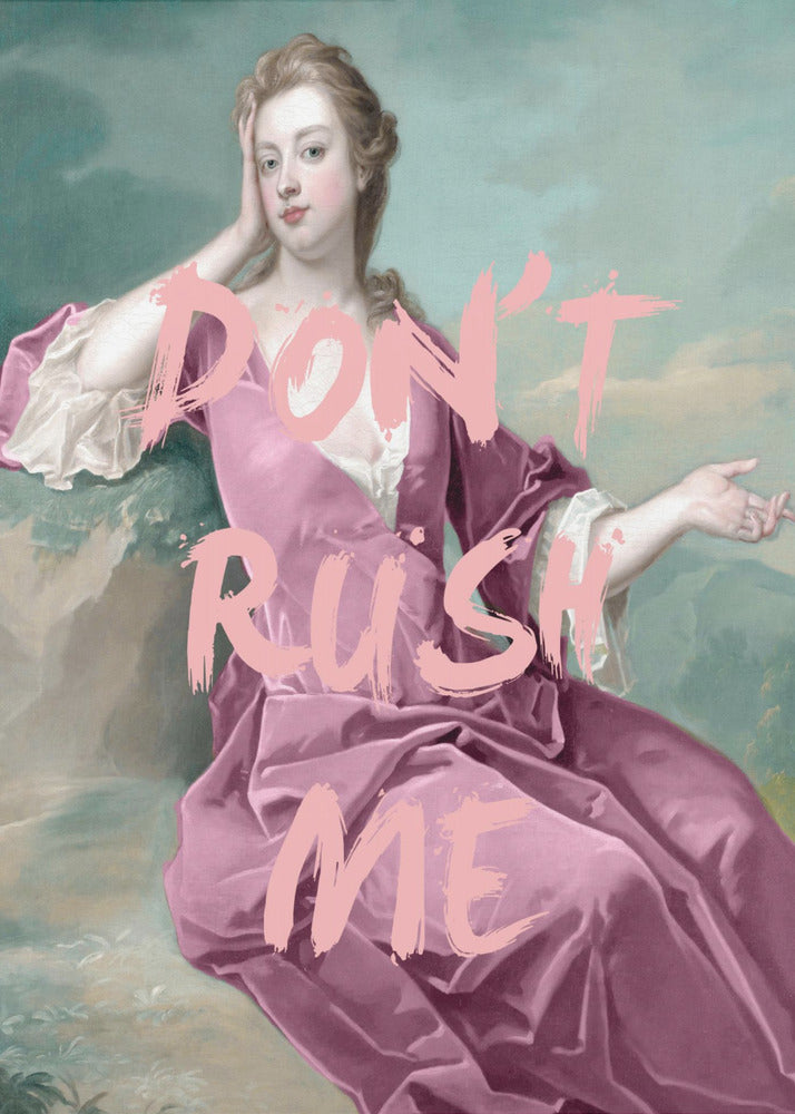 Dontrushmepink Verhältnis 2x3 | Poster