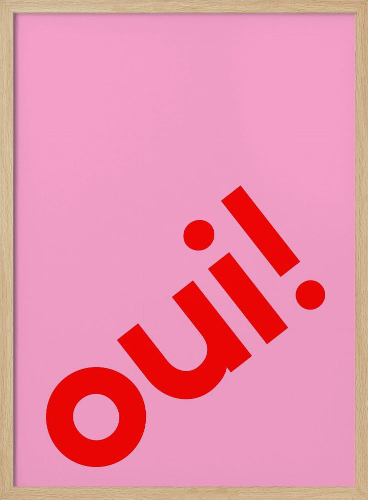 Oui in fetten Buchstaben | Poster