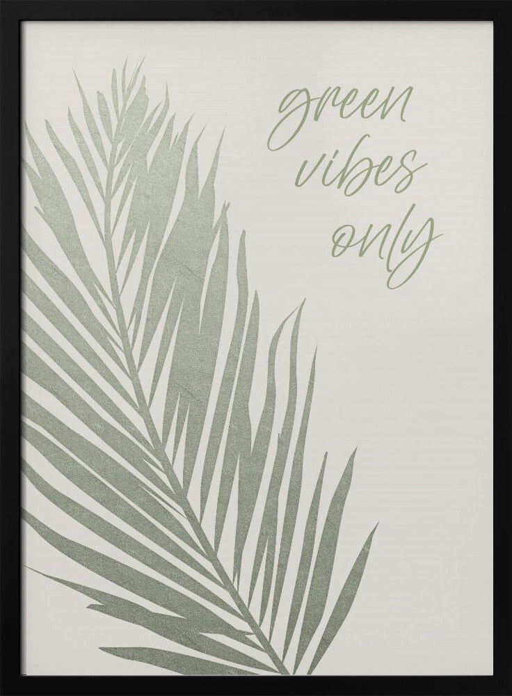 Nur grüne Vibes | Poster