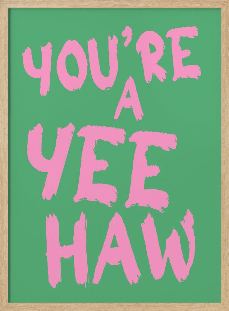 Du bist ein Yeehaw | Poster