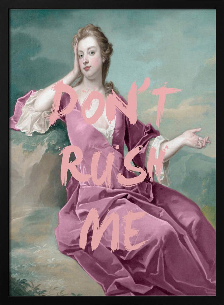 Dontrushmepink Verhältnis 2x3 | Poster