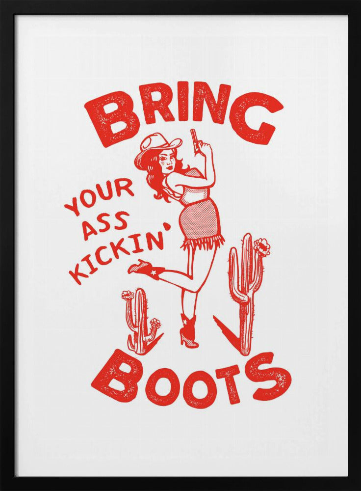 Arschtretende Stiefel Lustiges Western Cowgirl | Poster