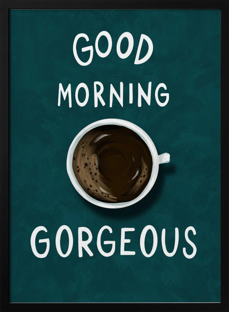Guten Morgen, Hübsche | Poster