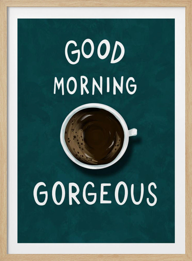 Guten Morgen, Hübsche | Poster