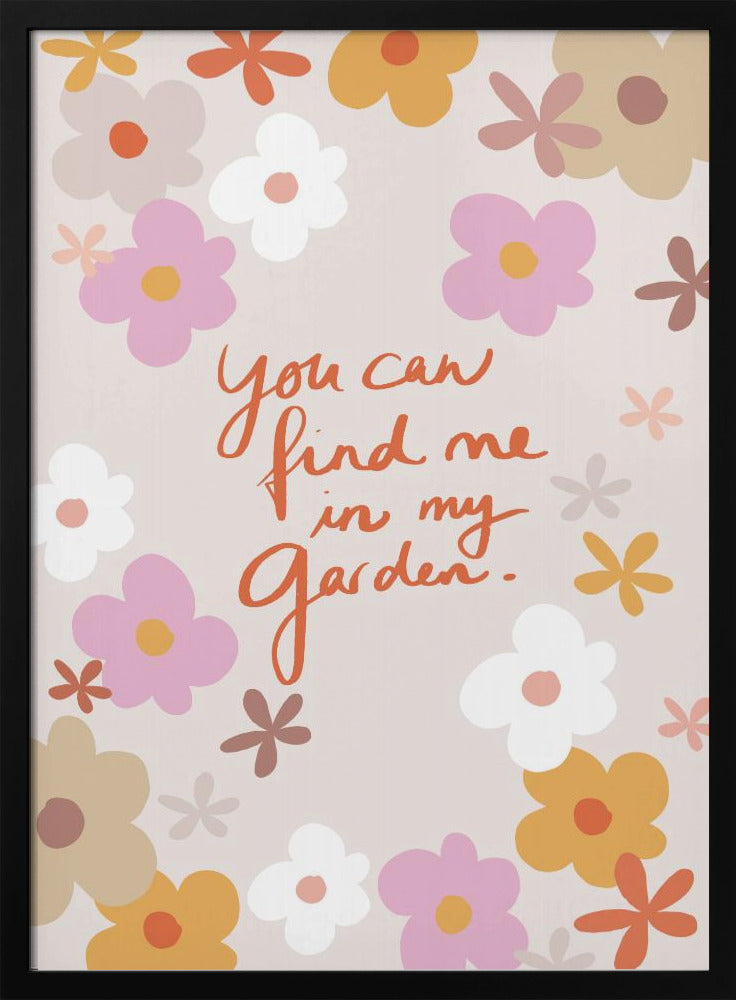 Finde mich in meinem Garten 1 | Poster