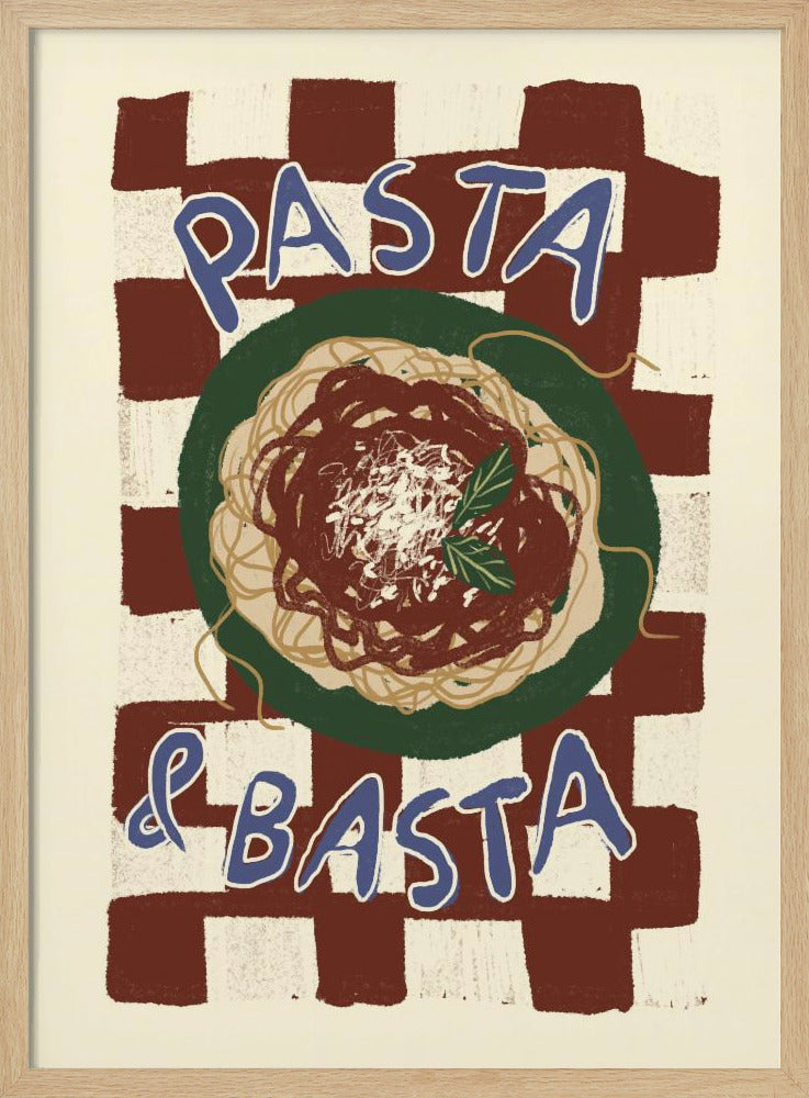 Pasta &amp; Basta | Poster