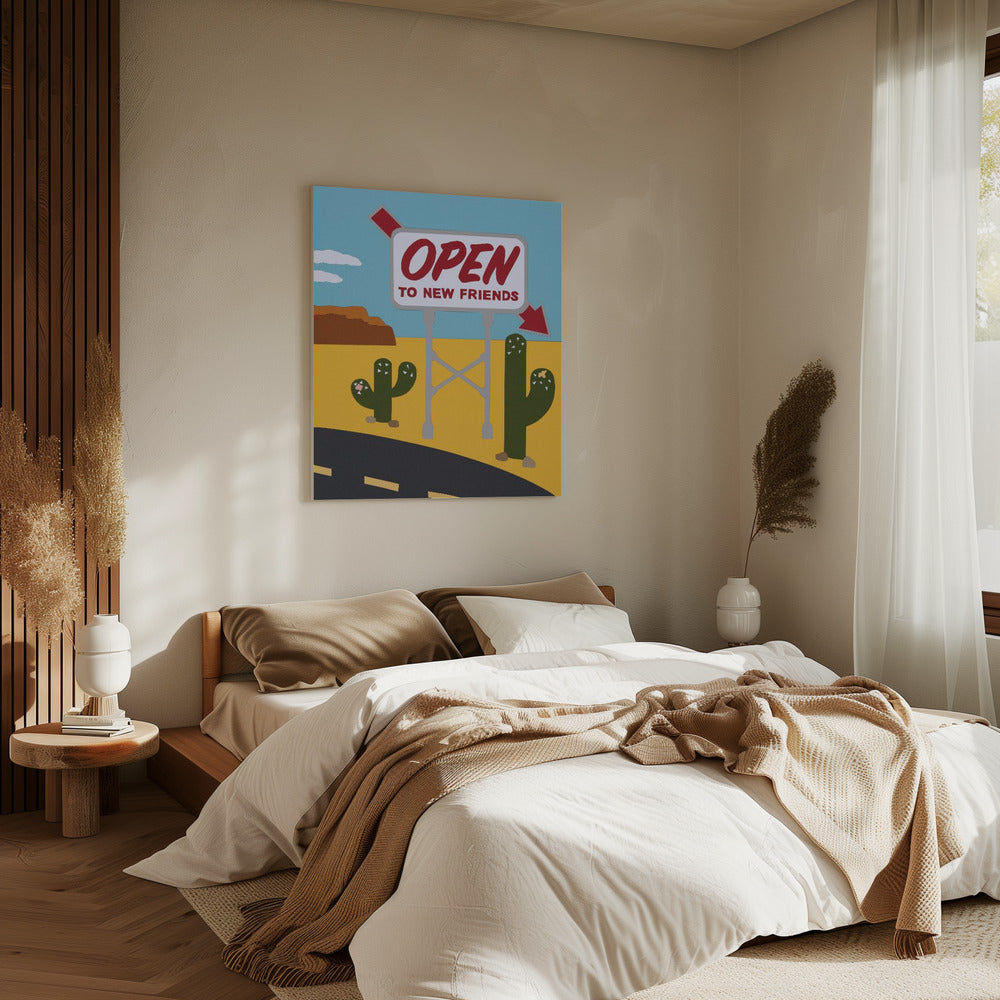 Offen für neue Freunde | Leinwand