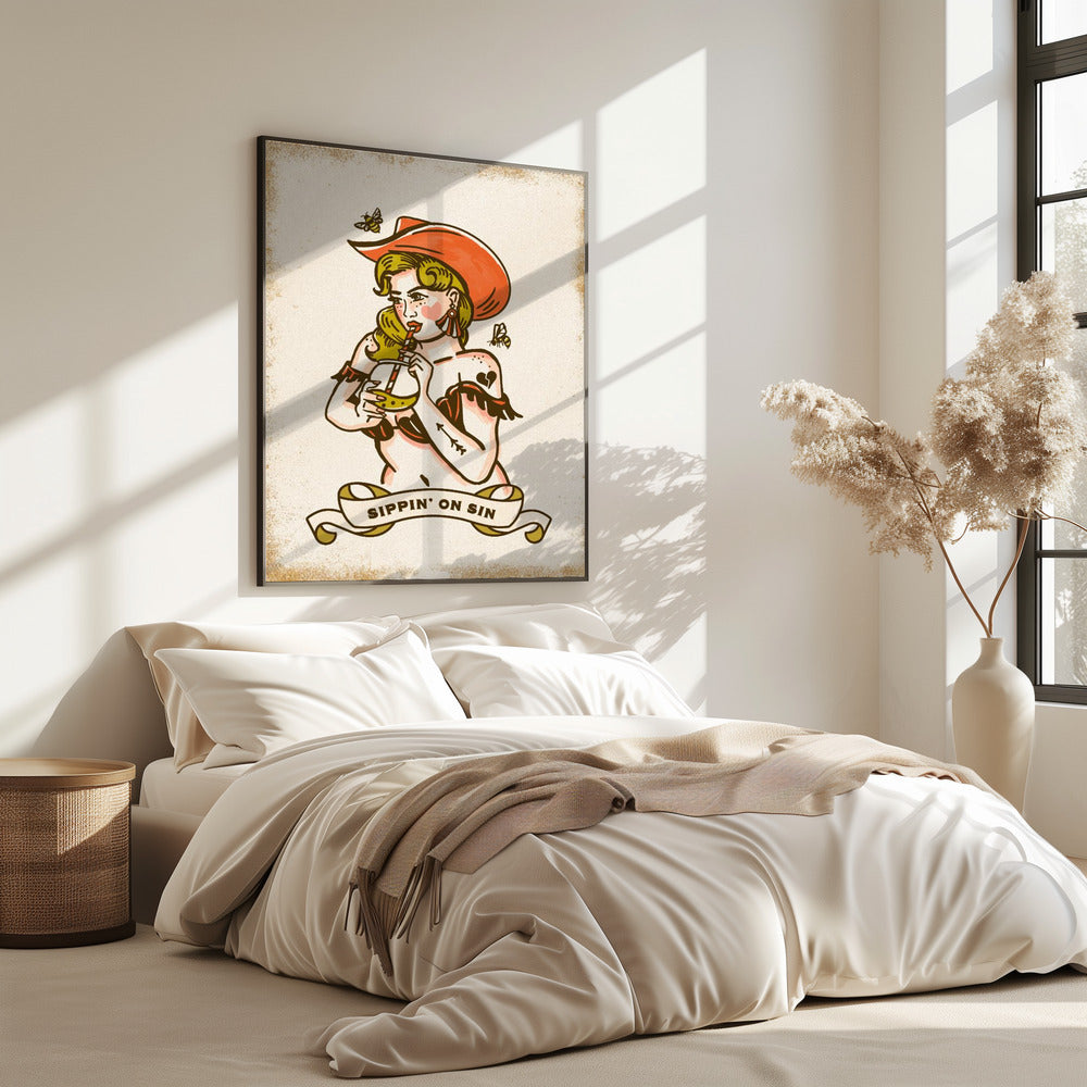 Sippin On Sin Süße &amp; freche Cowgirl-Kunst | Poster
