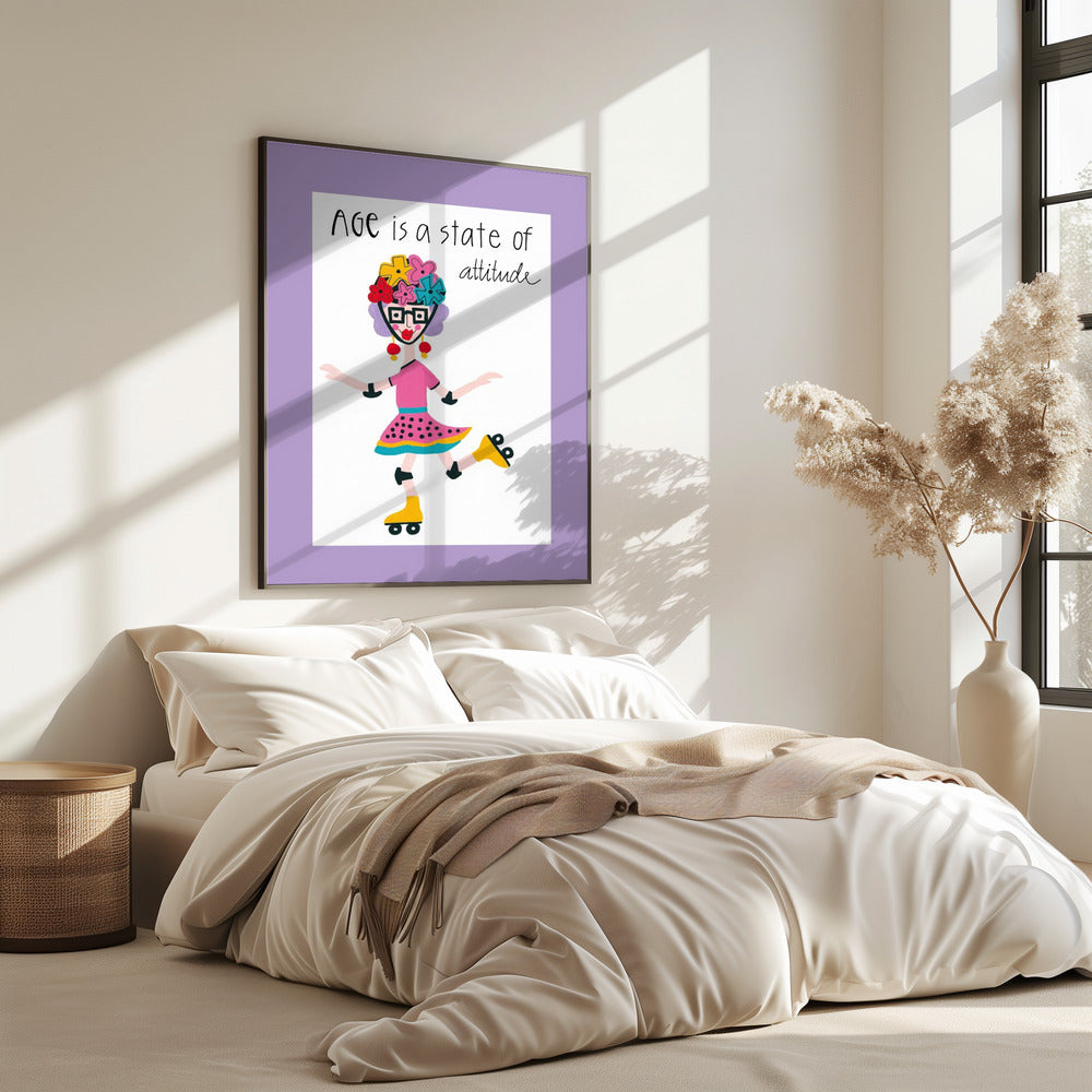 Age Is A State Of Attitude | Poster