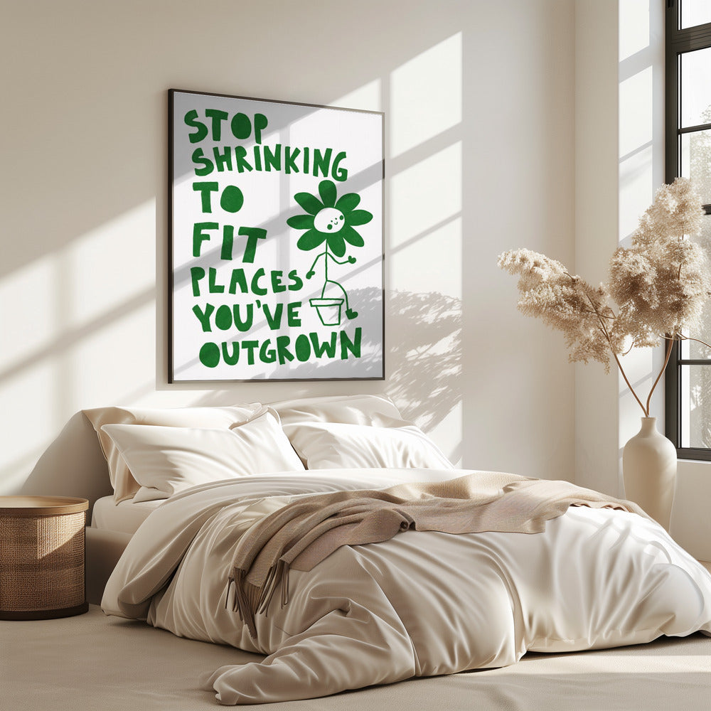 Stop Shrinking | Poster