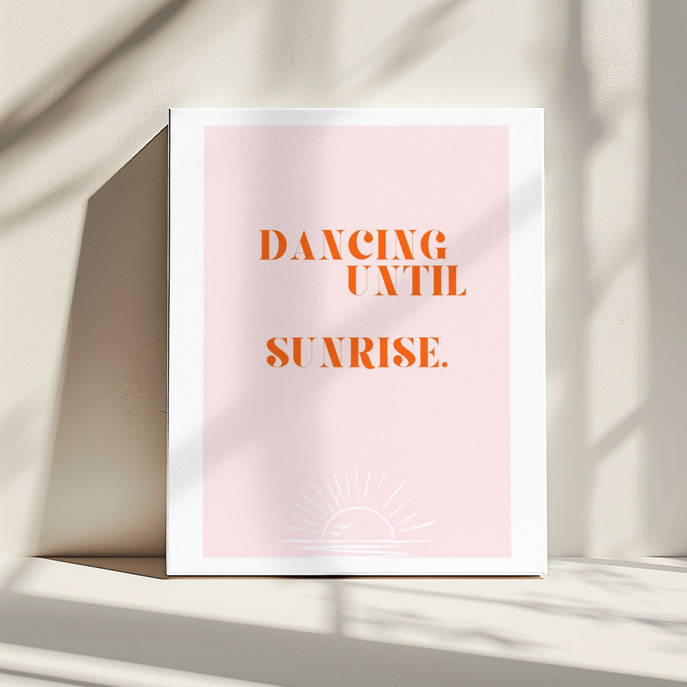 Dancing until sunrise | Canvas