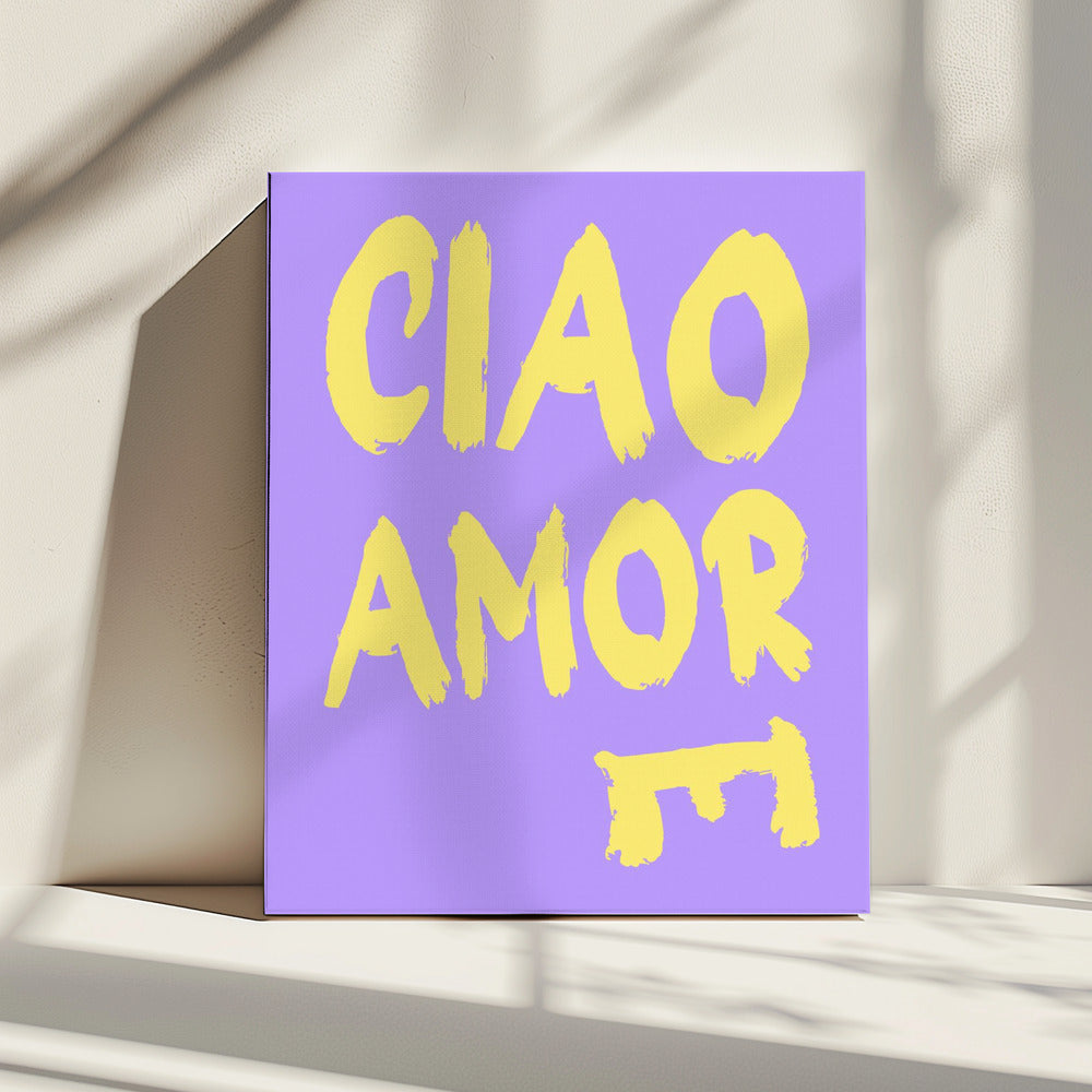 Ciao amore | Leinwand
