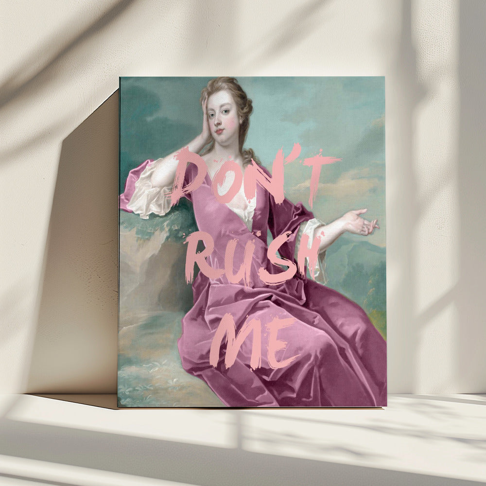Dontrushmepink Verhältnis2x3 | Leinwand