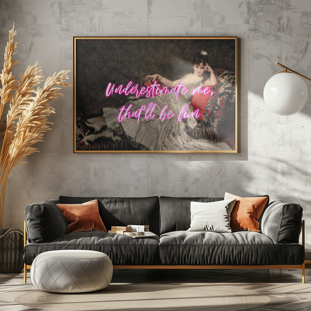 Unterschätze das Verhältnis | Poster
