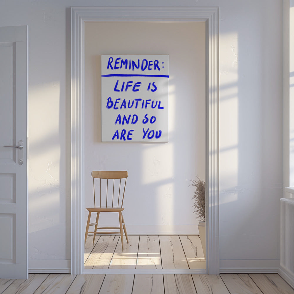 Beautiful Reminder | Canvas