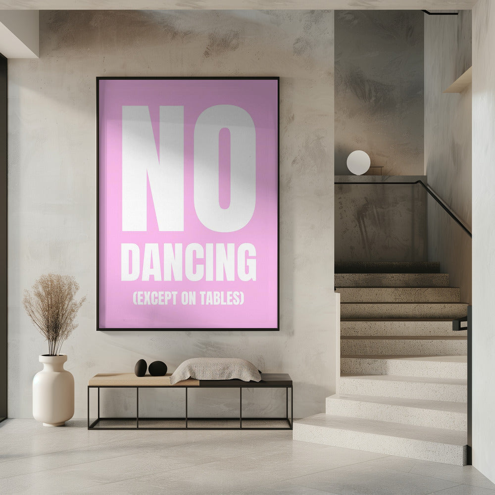 Nur Tanz auf Tischen | Poster