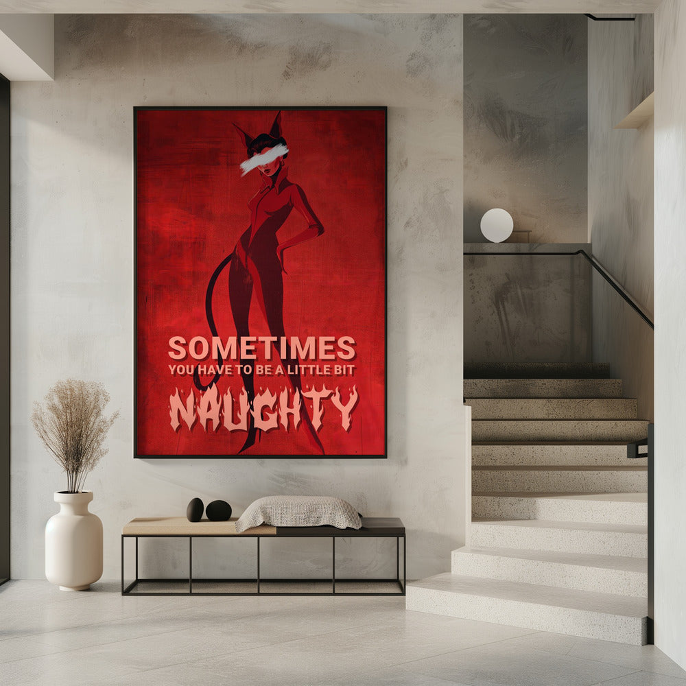 Manchmal muss man ein bisschen frech sein | Poster