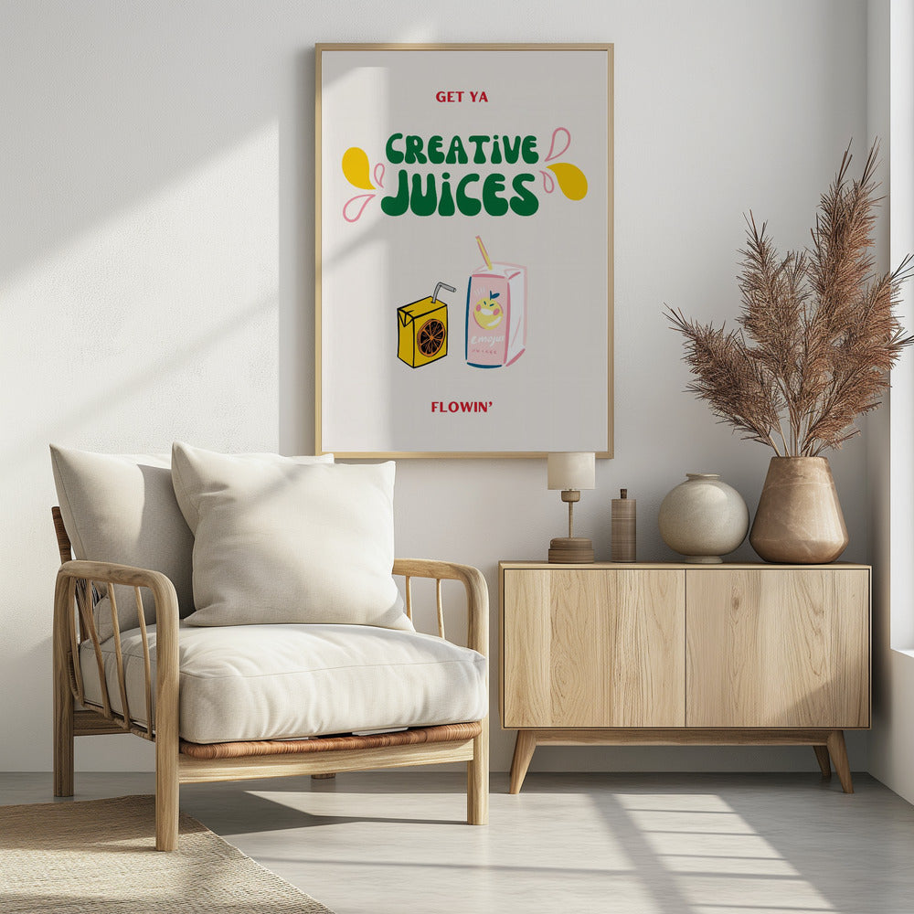 Entsaften Sie Ihre Kreativität | Poster