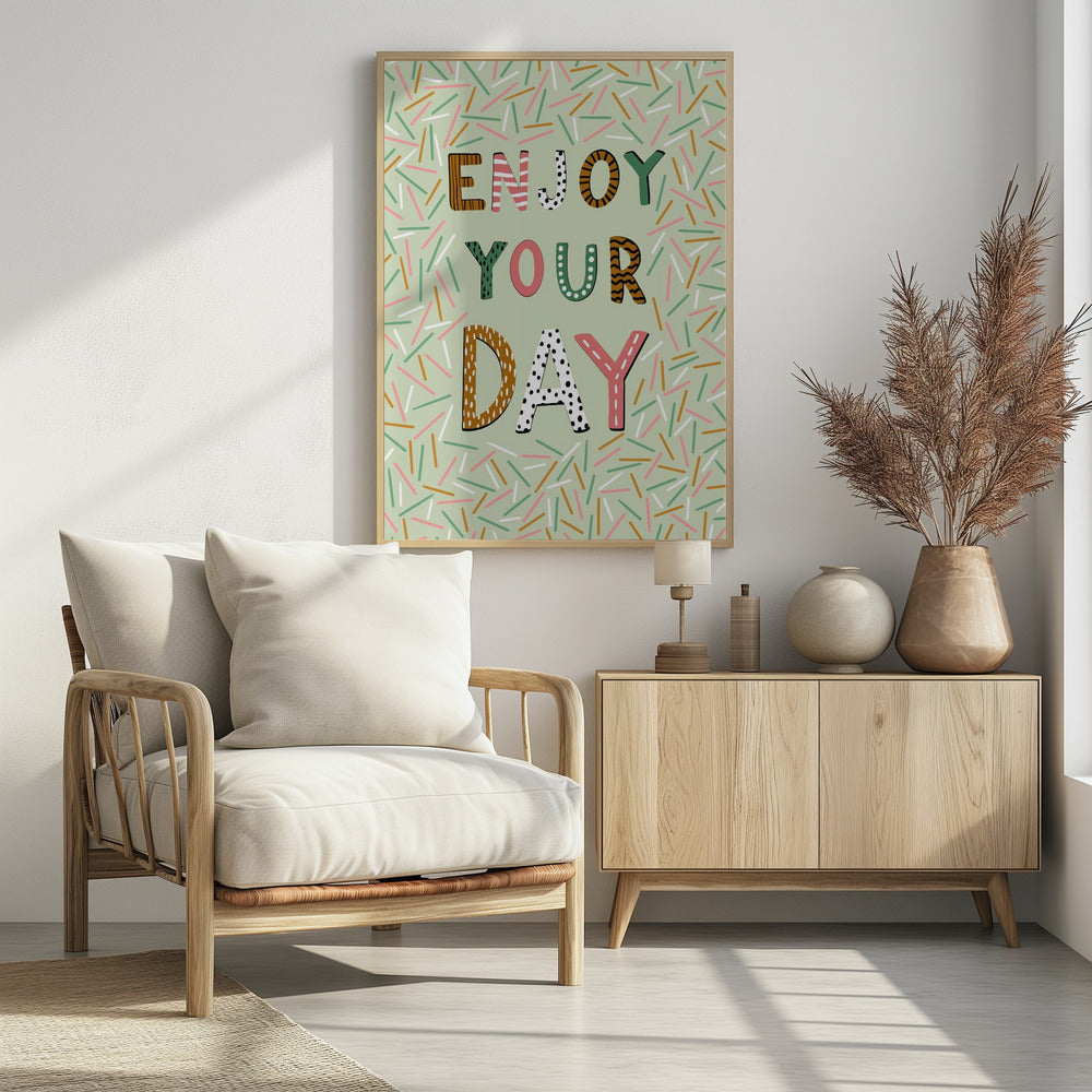 Enjoy your day | Poster
