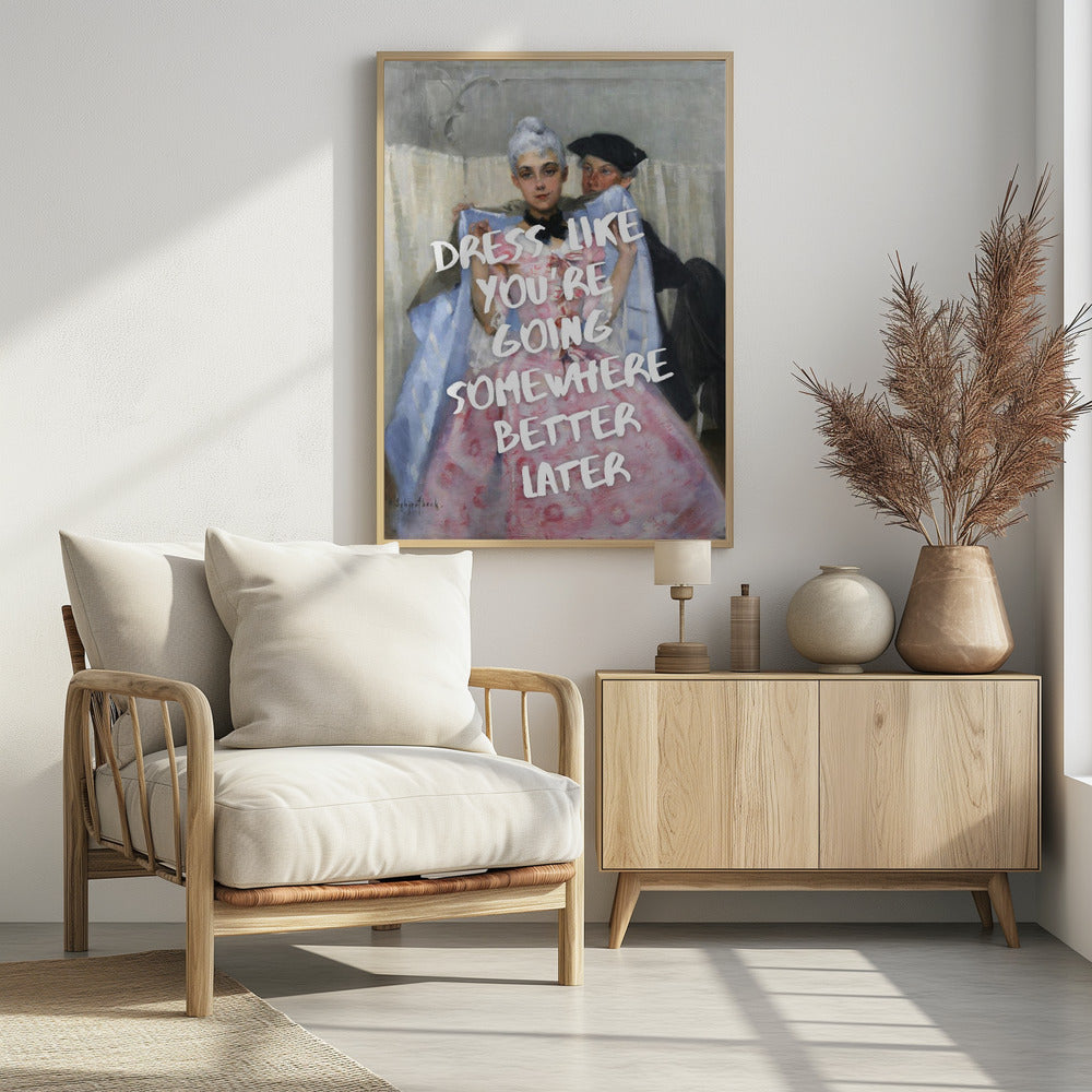 Kleide dich für den Erfolg | Poster