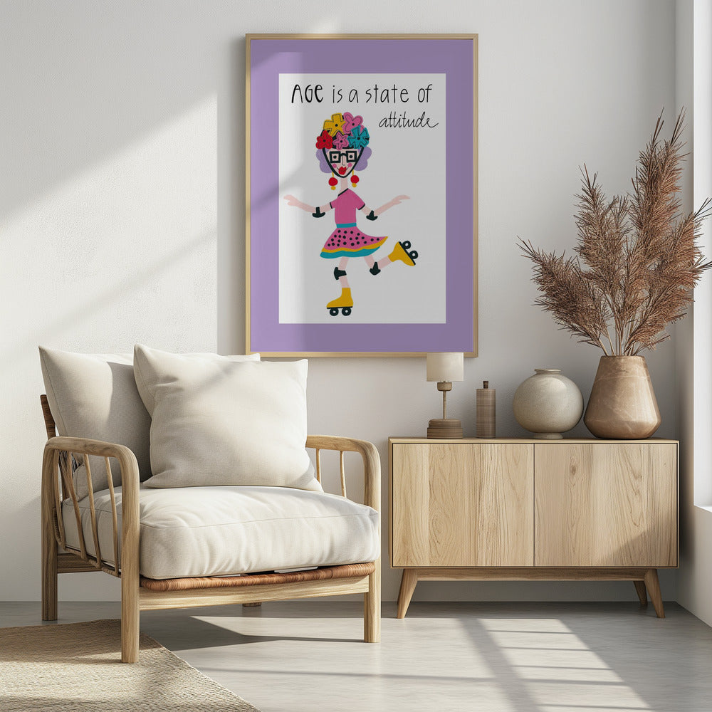 Age Is A State Of Attitude | Poster