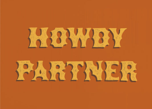 Howdy Partner | Canvas