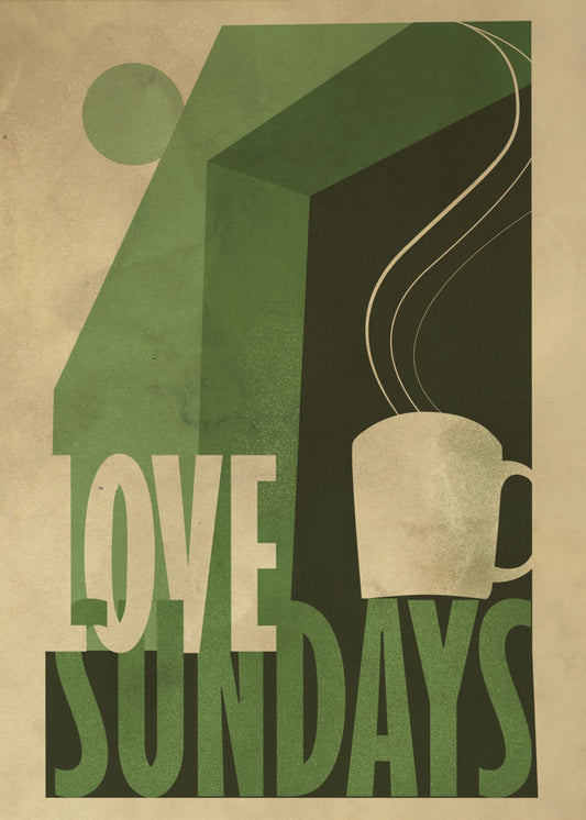 Love Sunday Druck | Leinwand