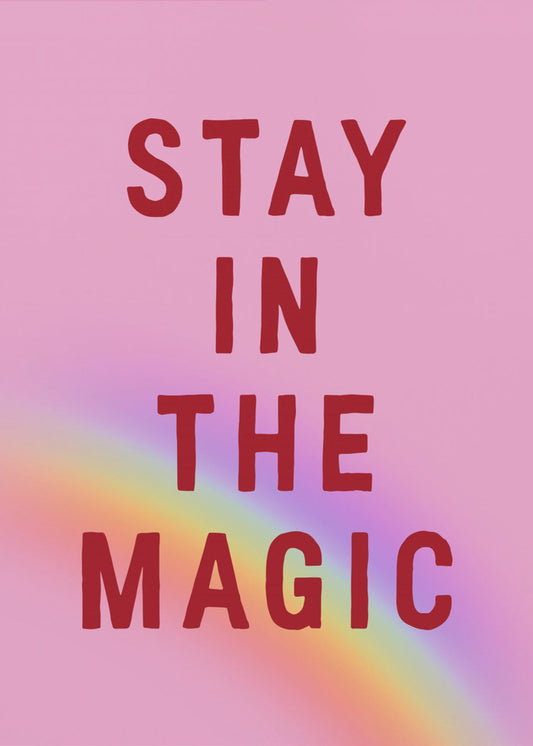Stay In the Magic | Canvas