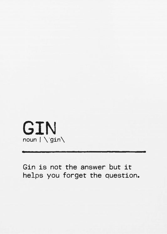 Quote Gin Question | Poster