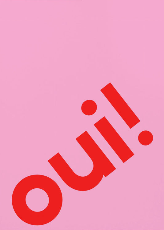 Oui in fetten Buchstaben | Poster