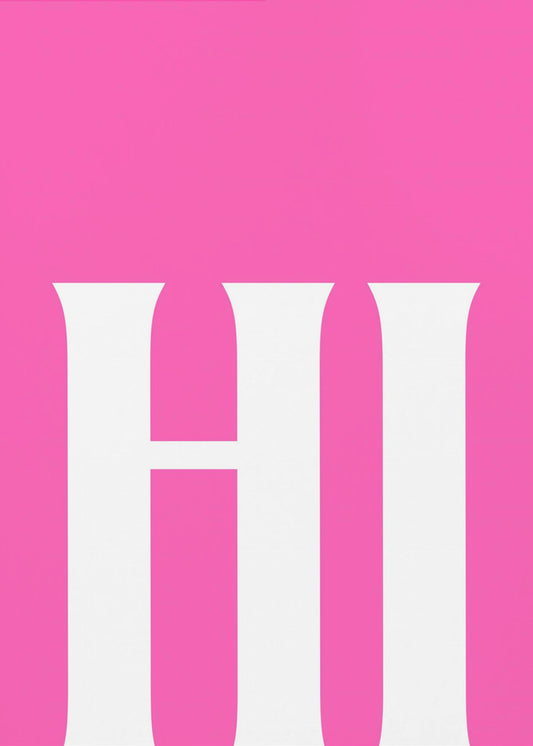 Bold Pink Greeting | Poster