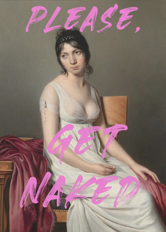 Please, Get Naked | Canvas