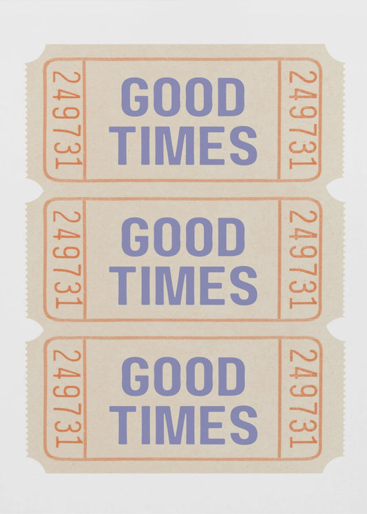 Coastal Blue Good Times | Poster